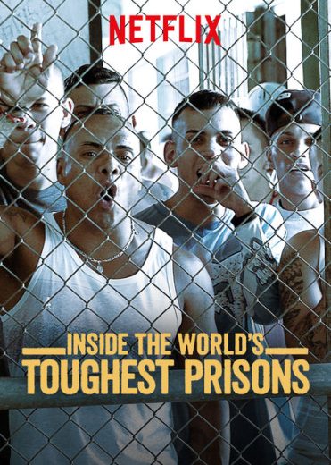 مسلسل Inside the World’s Toughest Prisons  الموسم 6