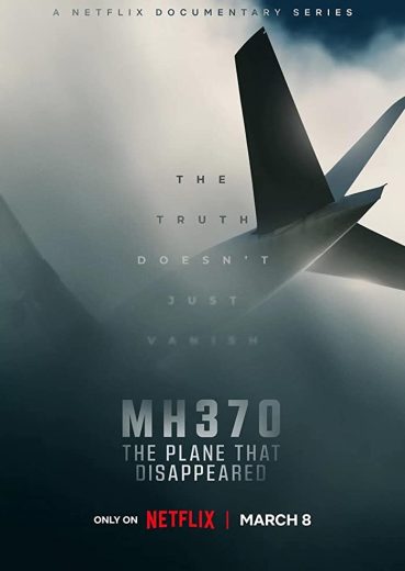 مسلسل MH370: The Plane That Disappeared الموسم الاول الحلقة 1
