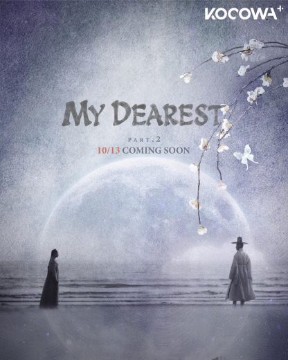 مسلسل My Dearest مترجم الموسم 2