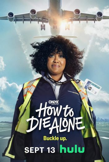 مسلسل How to Die Alone مترجم الموسم 1