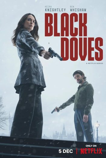 مسلسل Black Doves الموسم الاول الحلقة 1