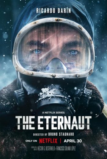 مسلسل The Eternaut مترجم الموسم الاول
