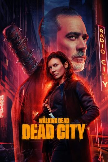 مسلسل The Walking Dead Dead City مترجم الموسم الثاني