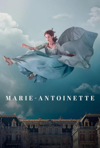مسلسل Marie Antoinette الموسم الاول الحلقة 8 والاخيرة مترجمة